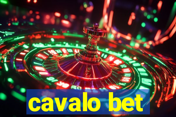 cavalo bet